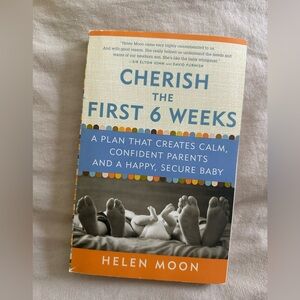 Cherish the First 6 Weeks - (Orange & Blue Cover)